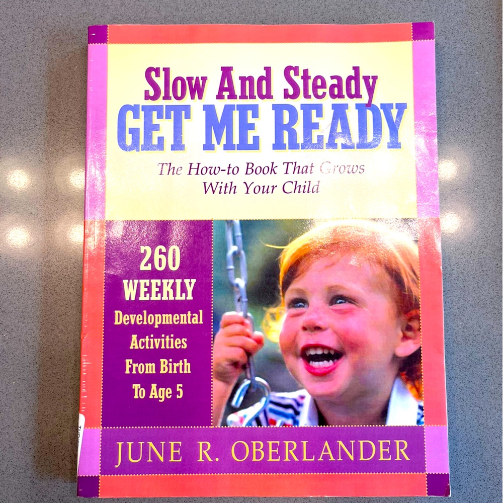 Slow and steady get me ready book